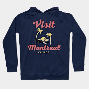 Montreal Canada - Funny Canadian Beach Art Hoodie